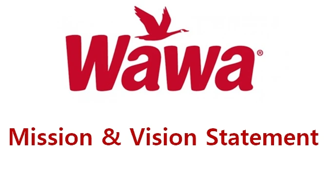 Wawa mission and vision statement